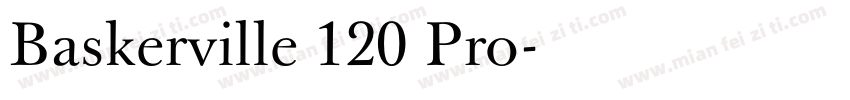 Baskerville 120 Pro字体转换